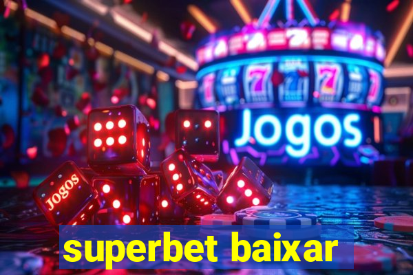 superbet baixar